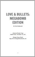 Love & Bullets: Megabomb Edition