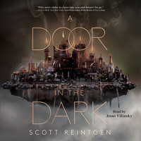 Cover for A Door in the Dark by Scott Reintgen