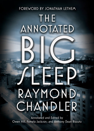 Cover for The Annotated Big Sleep by Raymond Chandler