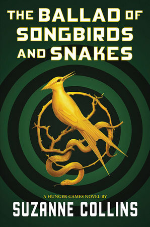 Cover of The Ballad of Songbirds and Snakes by Suzanne Collins