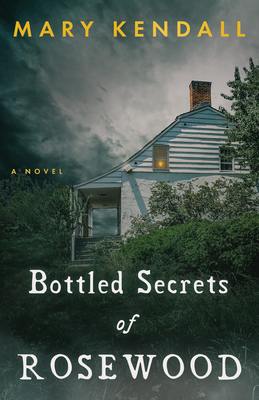 Bottled Secrets of Rosewood Cover