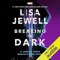 Cover of Breaking the Dark by Lisa Jewell