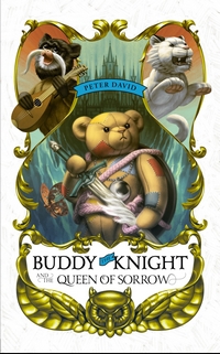 Cover of Buddy the Knight and The Queen of Sorrow by Peter David