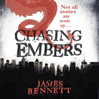 Cover of Chasing Embers by James Bennett