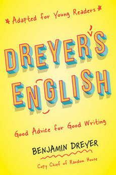 Cover of Dreyer's English (Adapted for Young Readers) by Benjamin Dreyer