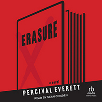 Cover of the audiobook for Erasure by Percival Everett