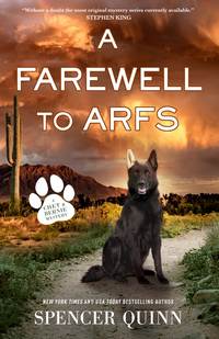 Cover for A Farewell to Arfs by Spencer Quinn