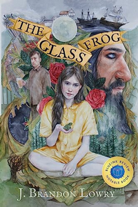 Cover for The Glass Frog by J Brandon Lowry