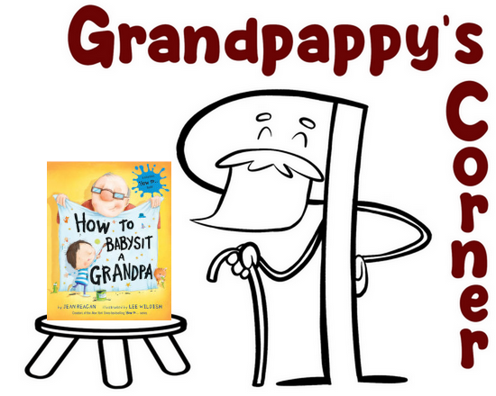 Grandpappy's Corner Logo with the Cover of How to Babysit a Grandpa by Jean Reagan