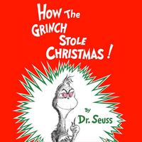 Cover of Cover of How the Grinch Stole Christmas! by Dr. Seuss