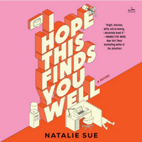 Cover of I Hope This Finds You Well by Natalie Sue