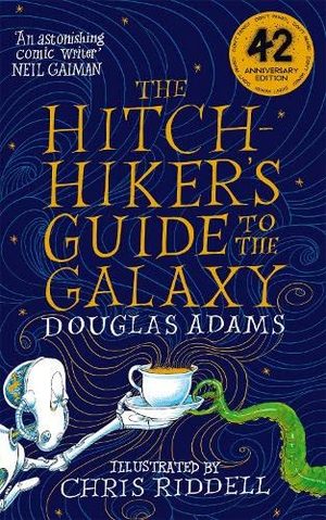 Cover of The Hitchhiker's Guide to the Galaxy Illustrated Edition by Douglas Adams and Chris Riddell