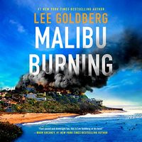 Cover of Malibu Burning by Lee Goldberg