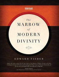 Cover of The Marrow of Modern Divinity by Edward Fisher