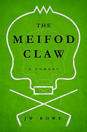 Cover of the Meifod Claw by JW Bowe