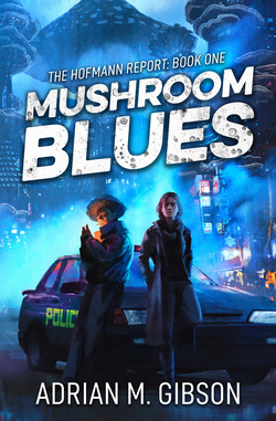 Cover of Mushroom Blues by Adrian M. Gibson