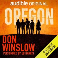 Cover for Oregon by Don Winslow