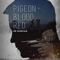 Cover of Pigeon-Blood Red by Ed Duncan