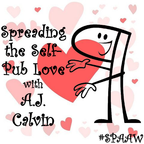 Spreading the Self-Pub Love with A.J. Calvin