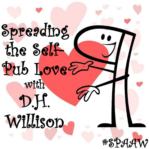 Spreading the Self-Pub Love with D.H. Willison