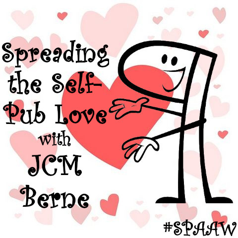 Spreading the Self-Pub Love with JCM Berne