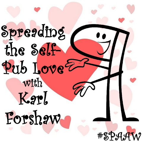 Spreading the Self-Pub Love with Karl Forshaw