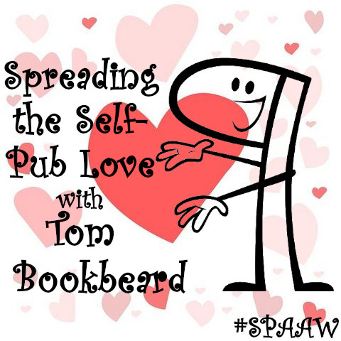 Spreading the Self-Pub Love with Tom Bookbeard