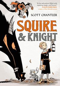 Cover of Squire & Knight by Scott Chantler