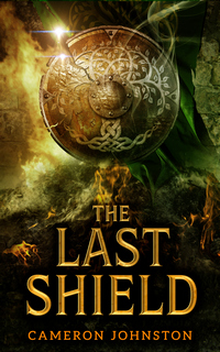 Cover of The Last Shield by Cameron Johnston