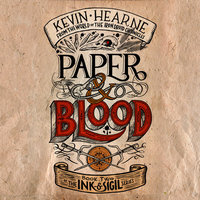 Cover image for the audiobook of Paper and Blood by Kevin Hearne