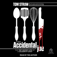 Cover of The Accidental Joe by Tom Straw